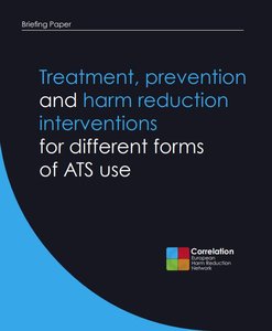 Treatment, prevention and harm reduction interventions for different forms of ATS use